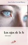 LOS OJOS DE LA FE
