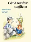 CÓMO RESOLVER CONFLICTOS