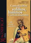 CANTAD A DIOS CON SALMOS, HIMNOS Y CÁNTICOS INSPIRADOS