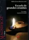 ESCUELA DE GRANDES ORANTES