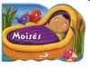 MOISÉS