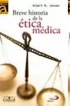 BREVE HISTORIA DE LA ÉTICA MÉDICA
