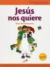 JESÚS NOS QUIERE, GUÍA DEL CATEQUISTA