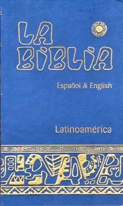LA BIBLIA LATINOAMÉRICA - ESPAÑOL & ENGLISH (SÍMIL-PIEL)