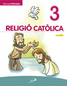 RELIGIÓ CATÒLICA 3 - EDUCACIÓ PRIMÀRIA - JAVERÌM (VALENCIANO)
