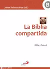 BIBLIA COMPARTIDA, LA