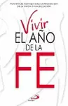 VIVIR EL AÑO DE LA FE