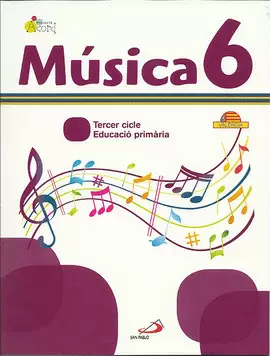 MUSICA 6 - PROJECTE ACORD. LIBRO DEL ALUMNO + CUADERNO ACTIVIDADES. VALENCIANO