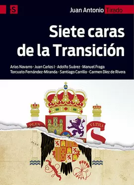 SIETE CARAS DE LA TRANSICIÓN SIETE CARAS DE LA TRANSICIÓN