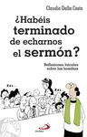 ¿HABÉIS TERMINADO DE ECHARNOS EL SERMÓN?