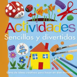 ACTIVIDADES SENCILLAS Y DIVERTIDAS