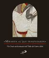 «MIRARÁN AL QUE TRASPASARON»