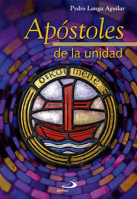 APÓSTOLES DE LA UNIDAD
