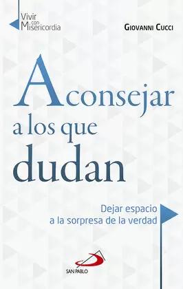 ACONSEJAR A LOS QUE DUDAN