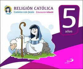 RELIGIÓN CATÓLICA - EDUCACIÓN INFANTIL 5 AÑOS