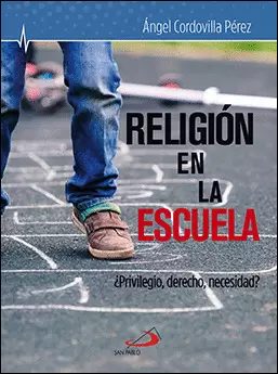 RELIGIÓN EN LA ESCUELA, LA