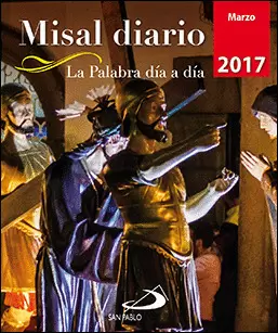 MISAL DIARIO - MARZO 2017 MISAL DIARIO - MARZO 2017