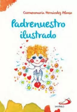 PADRENUESTRO ILUSTRADO PADRENUESTRO ILUSTRADO