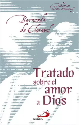 TRATADO SOBRE EL AMOR A DIOS
