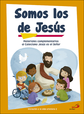 SOMOS LOS DE JESÚS (LIBRO DE ACTIVIDADES) INICIACIÓN A LA VIDA CRISTIANA 2