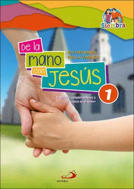 DE LA MANO CON JESÚS 1 DE LA MANO CON JESÚS 1