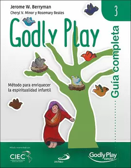 GUÍA COMPLETA DE GODLY PLAY - VOL. 3