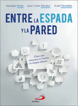 ENTRE LA ESPADA Y LA PARED