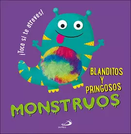 MONSTRUOS BLANDITOS Y PRINGOSOS MONSTRUOS BLANDITOS Y PRINGOSOS