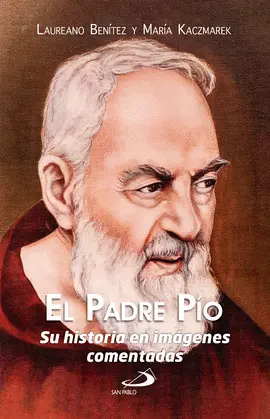 EL PADRE PÍO EL PADRE PÍO