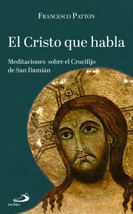 EL CRISTO QUE HABLA EL CRISTO QUE HABLA