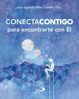 CONECTA CONTIGO PARA ENCONTRARTE CON ÉL