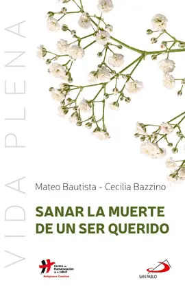 SANAR LA MUERTE DE UN SER QUERIDO