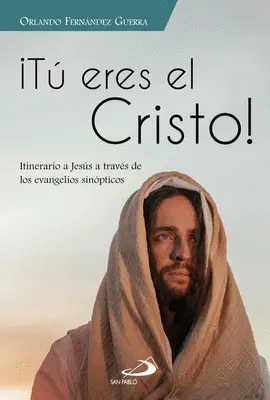 TÚ ERES EL CRISTO