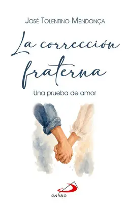 LA CORRECCIÓN FRATERNA
