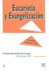 EUCARISTIA Y EVANGELIZACION. JORNADAS NACIONALES