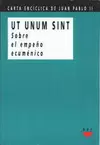 UT UNUM SINT SOBRE EMPEÑO ECUMÉNICO
