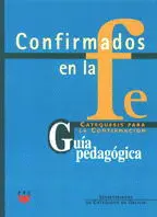 GUÍA PEDAGÓGICA CONFIRMADOS EN LA FE 1 Y 2