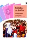SIGUIENDO SUS HUELLAS I. GUIA