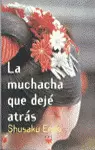 LA MUCHACHA QUE DEJÉ ATRÁS