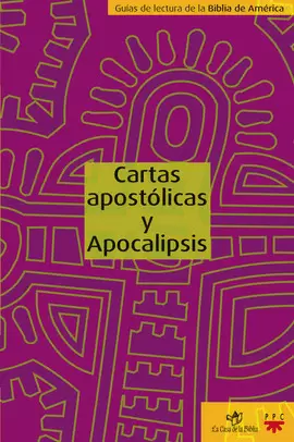 CARTAS APOSTÓLICAS Y APOCALIPSIS
