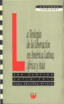 TEOLOGIA DE LA LIBERACION EN A.LATINA, AFRICA Y AS