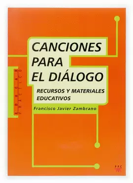 CANCIONES PARA EL DIÁLOGO