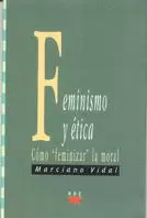 FEMINISMO Y ÉTICA FEMINISMO Y ÉTICA