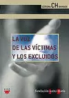 VOZ DE LAS VICTIMAS Y LOS EXCLUIDOS