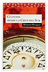 CUENTOS DESDE LA CRUZ DEL SUR