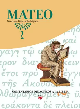 COMENTARIOS DIDACTICOS A LA BIBLIA.MATEO COMENTARIOS DIDACTICOS A LA BIBLIA.MATEO