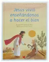 HJ.2 JESUS VIVIO ENSEÑANDONOS HACER EL B