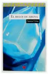 RELOJ DE ARENA, EL RELOJ DE ARENA, EL