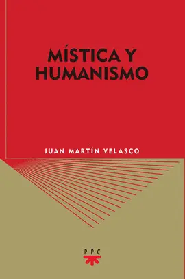 MÍSTICA Y HUMANISMO