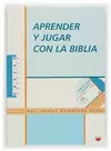 APRENDER Y JUGAR CON LA BIBLIA